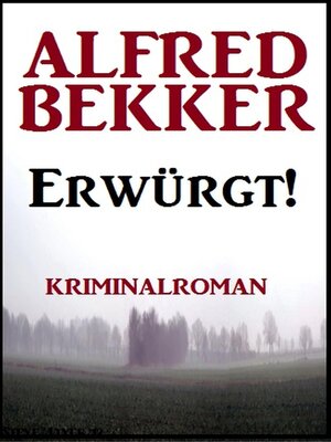 cover image of Erwürgt! Kriminalroman